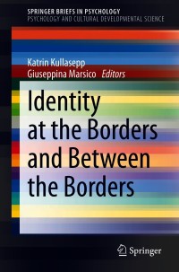 صورة الغلاف: Identity at the Borders and Between the Borders 9783030622664