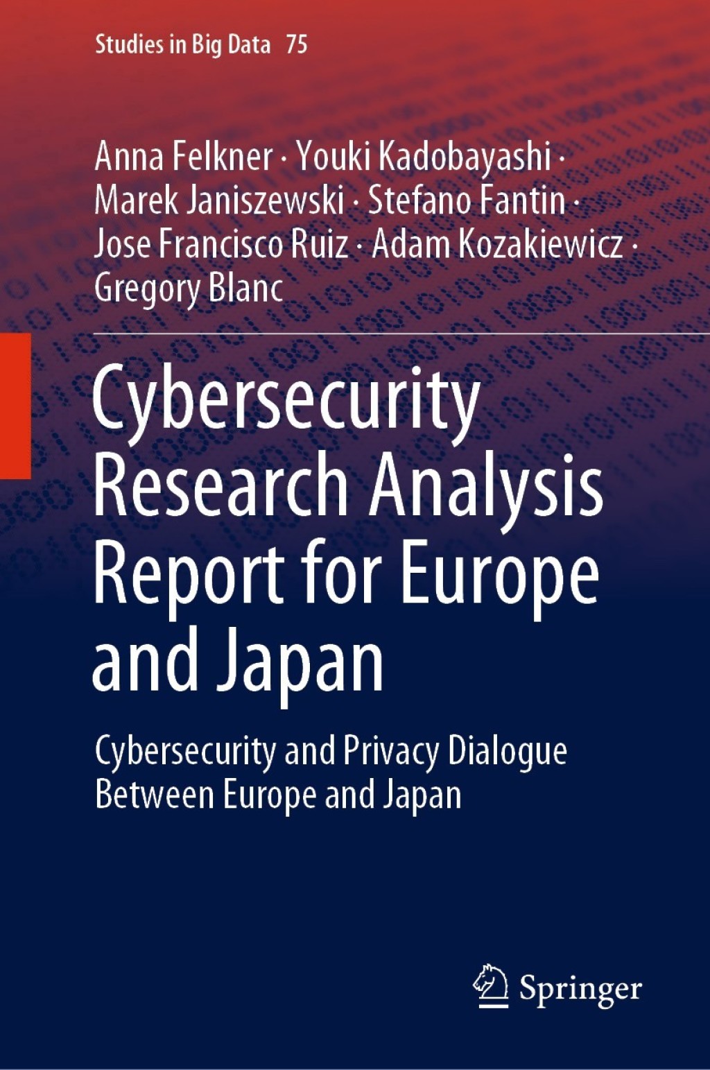 Cybersecurity Research Analysis Report for Europe and Japan Cybersecurity and Privacy Dialogue Between Europe and Japan