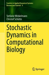 Cover image: Stochastic Dynamics in Computational Biology 9783030623869
