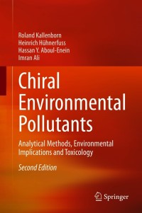 表紙画像: Chiral Environmental Pollutants 2nd edition 9783030624552