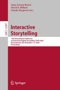 Immagine di copertina: Interactive Storytelling 1st edition 9783030625153