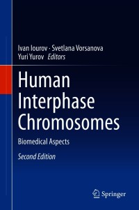 Cover image: Human Interphase Chromosomes 2nd edition 9783030625313