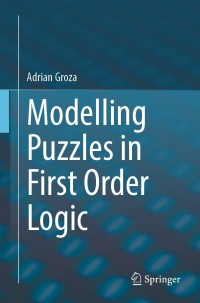 Cover image: Modelling Puzzles in First Order Logic 9783030625467