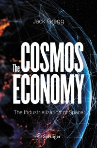 Cover image: The Cosmos Economy 9783030625689