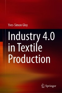 Cover image: Industry 4.0 in Textile Production 9783030625894