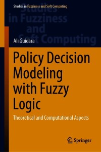 Immagine di copertina: Policy Decision Modeling with Fuzzy Logic 9783030626273