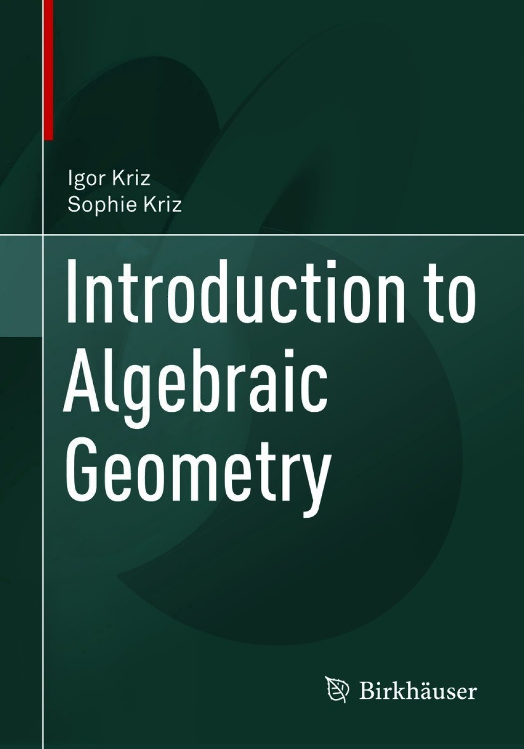 ISBN 9783030626433 product image for Introduction to Algebraic Geometry (eBook Rental) | upcitemdb.com