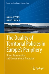 Immagine di copertina: The Quality of Territorial Policies in Europe’s Periphery 9783030626464