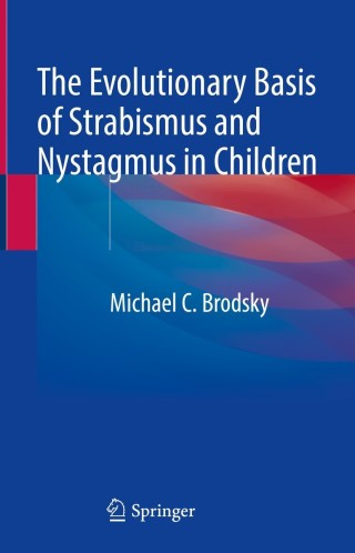 Cover image: The Evolutionary Basis of Strabismus and Nystagmus in Children 9783030627195