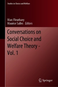 صورة الغلاف: Conversations on Social Choice and Welfare Theory - Vol. 1 9783030627683