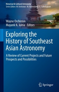 Cover image: Exploring the History of Southeast Asian Astronomy 9783030627768