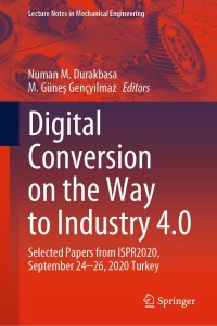 Omslagafbeelding: Digital Conversion on the Way to Industry 4.0 1st edition 9783030627836