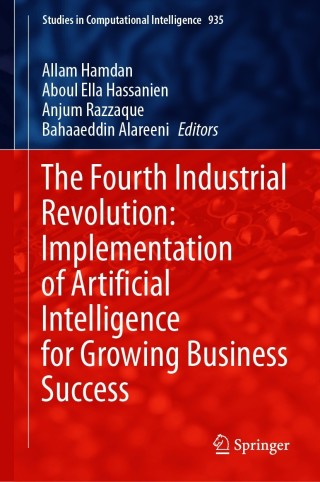 Imagen de portada: The Fourth Industrial Revolution: Implementation of Artificial Intelligence for Growing Business Success 9783030627959