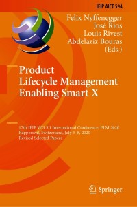 Imagen de portada: Product Lifecycle Management Enabling Smart X 1st edition 9783030628062