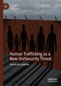 Cover image: Human Trafficking as a New (In)Security Threat 9783030628727