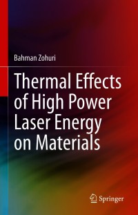 Cover image: Thermal Effects of High Power Laser Energy on Materials 9783030630638