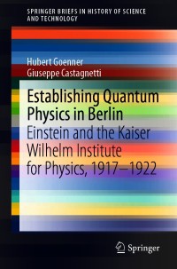 Cover image: Establishing Quantum Physics in Berlin 9783030631215