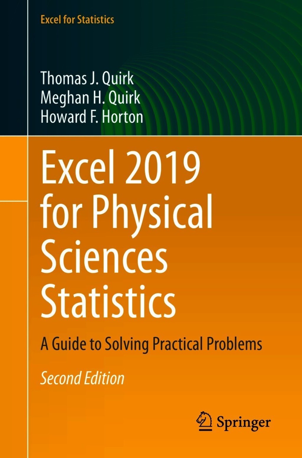 Excel 2019 for Physical Sciences Statistics A Guide to Solving Practical Problems 2nd Edition