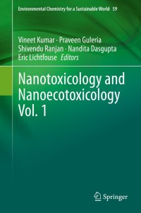 Imagen de portada: Nanotoxicology and Nanoecotoxicology Vol. 1 9783030632403