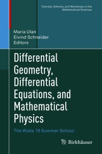 Cover image: Differential Geometry, Differential Equations, and Mathematical Physics 9783030632526