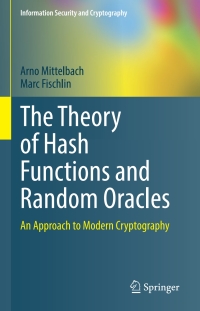 Cover image: The Theory of Hash Functions and Random Oracles 9783030632861