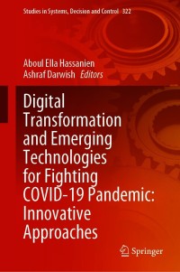 Imagen de portada: Digital Transformation and Emerging Technologies for Fighting COVID-19 Pandemic: Innovative Approaches 9783030633066