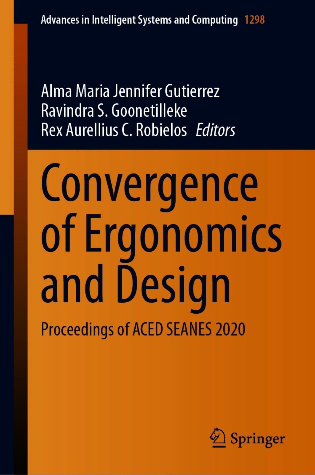 Convergence of Ergonomics and Design Proceedings of ACED SEANES 2020
