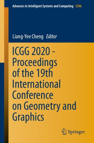 Immagine di copertina: ICGG 2020 - Proceedings of the 19th International Conference on Geometry and Graphics 1st edition 9783030634025