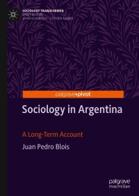 Omslagafbeelding: Sociology in Argentina 9783030635190