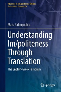 Imagen de portada: Understanding Im/politeness Through Translation 9783030635299