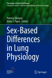 表紙画像: Sex-Based Differences in Lung Physiology 9783030635480