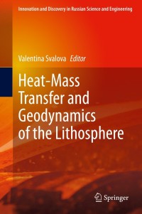 Imagen de portada: Heat-Mass Transfer and Geodynamics of the Lithosphere 9783030635701