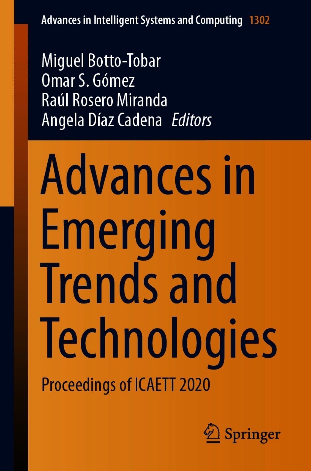 Advances in Emerging Trends and Technologies Proceedings of ICAETT 2020 1st Edition
