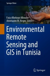 Omslagafbeelding: Environmental Remote Sensing and GIS in Tunisia 9783030636678