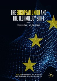 Omslagafbeelding: The European Union and the Technology Shift 9783030636715