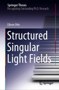 Omslagafbeelding: Structured Singular Light Fields 9783030637149