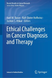 Cover image: Ethical Challenges in Cancer Diagnosis and Therapy 9783030637484