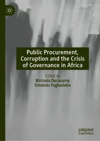 Imagen de portada: Public Procurement, Corruption and the Crisis of Governance in Africa 9783030638566