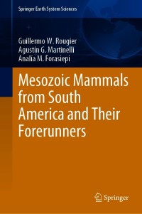 Cover image: Mesozoic Mammals from South America and Their Forerunners 9783030638603