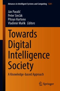 Titelbild: Towards Digital Intelligence Society 1st edition 9783030638719