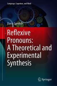 Cover image: Reflexive Pronouns: A Theoretical and Experimental Synthesis 9783030638740