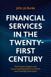 Imagen de portada: Financial Services in the Twenty-First Century 9783030639662