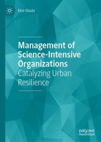 Cover image: Management of Science-Intensive Organizations 9783030640415