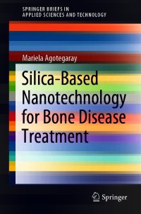 Cover image: Silica-Based Nanotechnology for Bone Disease Treatment 9783030641290