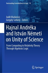 Omslagafbeelding: Hajnal Andréka and István Németi on Unity of Science 9783030641863