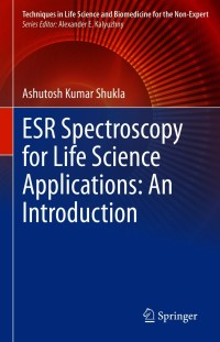 Cover image: ESR Spectroscopy for Life Science Applications: An Introduction 9783030641979