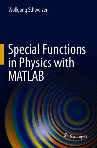 Titelbild: Special Functions in Physics with MATLAB 9783030642310