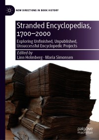 صورة الغلاف: Stranded Encyclopedias, 1700–2000 9783030642990