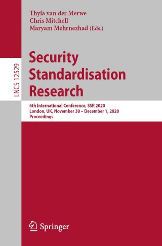 Cover image: Security Standardisation Research 1st edition 9783030643560