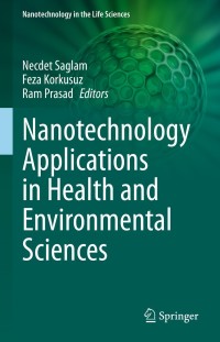 Cover image: Nanotechnology Applications in Health and Environmental Sciences 9783030644093
